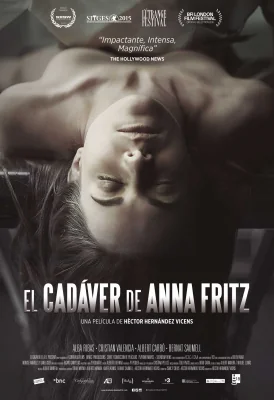 The Corpse of Anna Fritz .... (2015)
