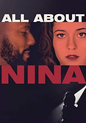 All About Nina (2018)