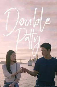 Double Patty (2021)
