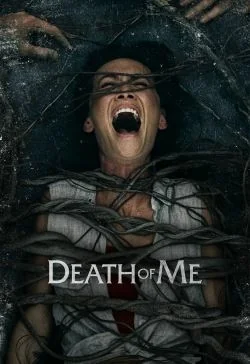 Death of Me (2020)