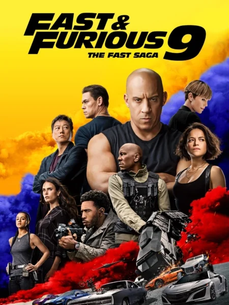 Fast and Furious F9 The Fast Saga .. 9 (2021)