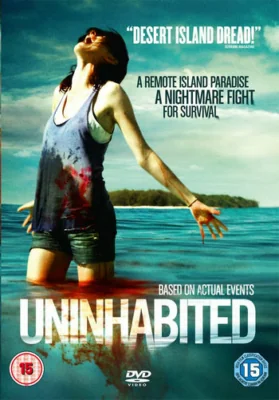 Uninhabited (2010)
