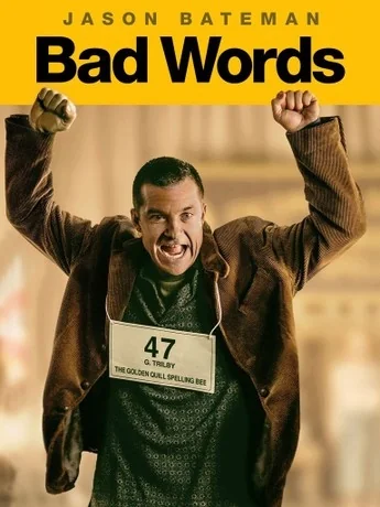 Bad Words (2013)