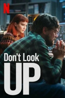 Don’t Look Up (2021)