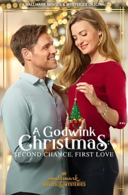 A Godwink Christmas: Second Chance, First Love (2020)