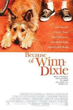 Because of Winn-Dixie - (2005)