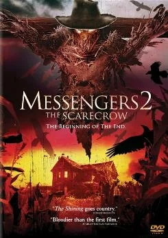 Messengers 2: The Scarecrow 2 (2009)