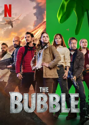 The Bubble (2022)