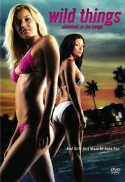 Wild Things 3: Diamonds in the Rough 3 (2005)