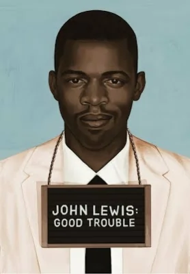 John Lewis: Good Trouble : (2020)