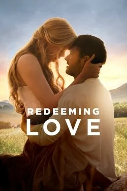 Redeeming Love (2022)