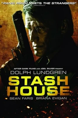 Stash House (2012)
