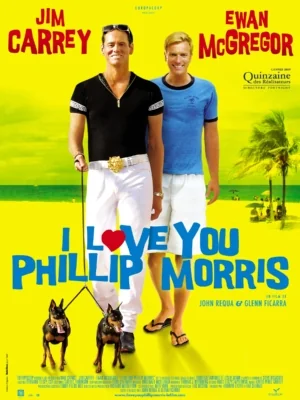 I Love You Phillip Morris … (2009)