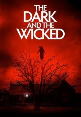 The Dark and the Wicked (2020)
