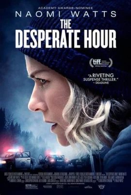 The Desperate Hour (2021)