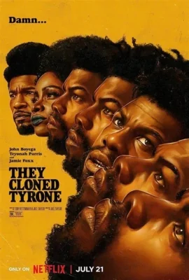 They Cloned Tyrone (2023)