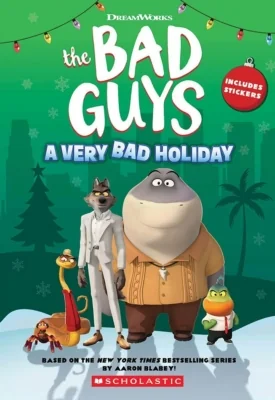 The Bad Guys: A Very Bad Holiday : (2023)