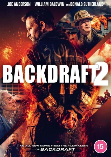 Backdraft 2 : 2 (2019)