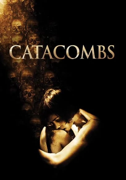 Catacombs (2007)