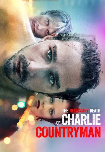 The Necessary Death Of Charlie Countryman (2013)