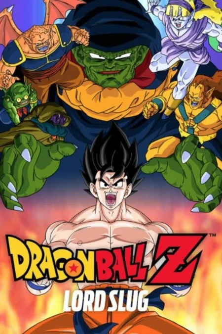 Dragon Ball Z The Movie 4: Lord Slug 4 (1991)