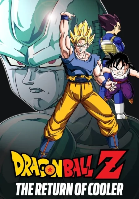 Dragon Ball Z The Movie 6: The Return of Cooler 6 (1992)