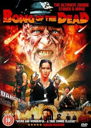 Bong of the Dead ! ! (2011)
