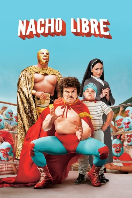 Nacho Libre (2006)