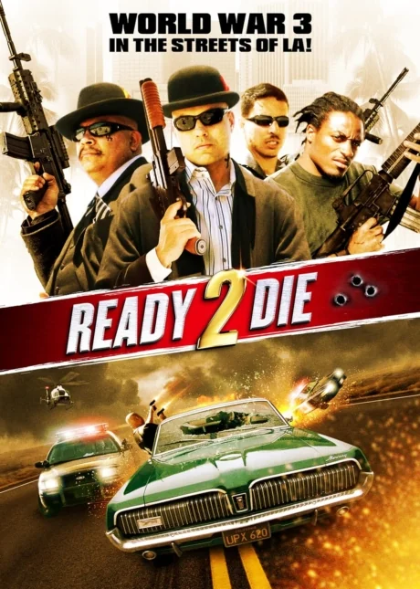Ready 2 Die … (2014)