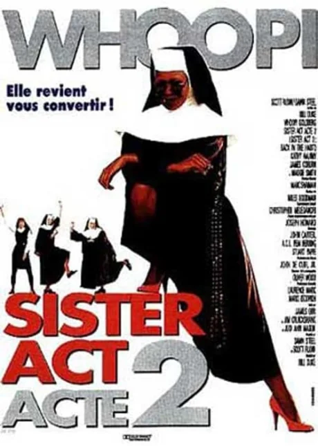 Sister Act 2: Back in the Habit .. 2 (1993)