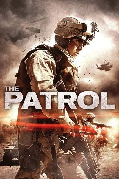 The Patrol (2013)