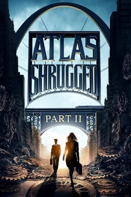 Atlas Shrugged II: The Strike 2 (2012)