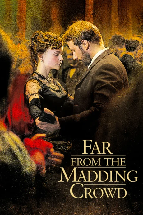 Far from the Madding Crowd (2015)