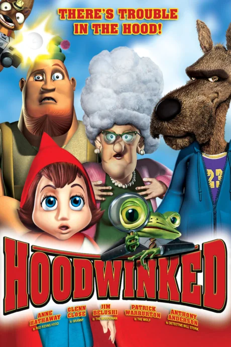 Hoodwinked! (2005)