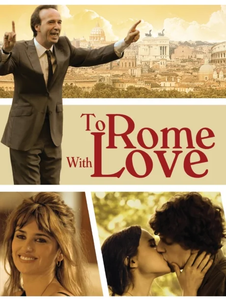 To Rome With Love (2012)