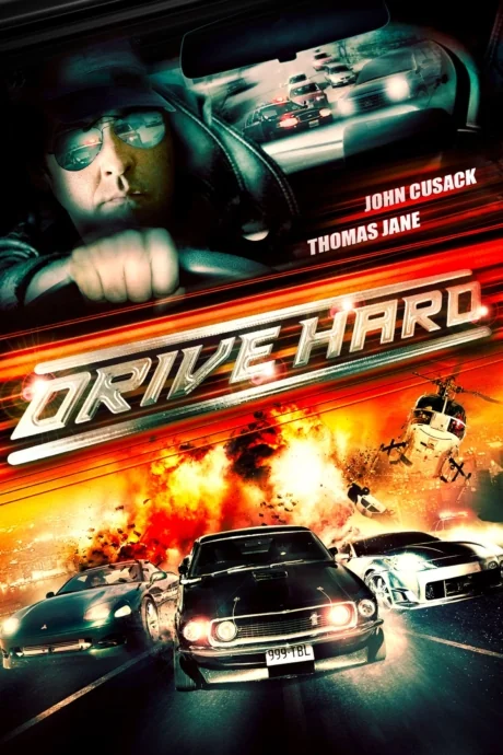 Drive Hard --- (2014)