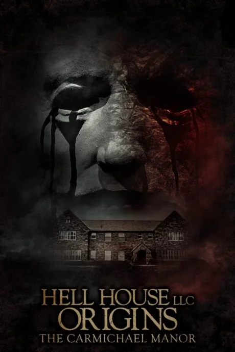 Hell House LLC Origins: The Carmichael Manor 4 (2023)