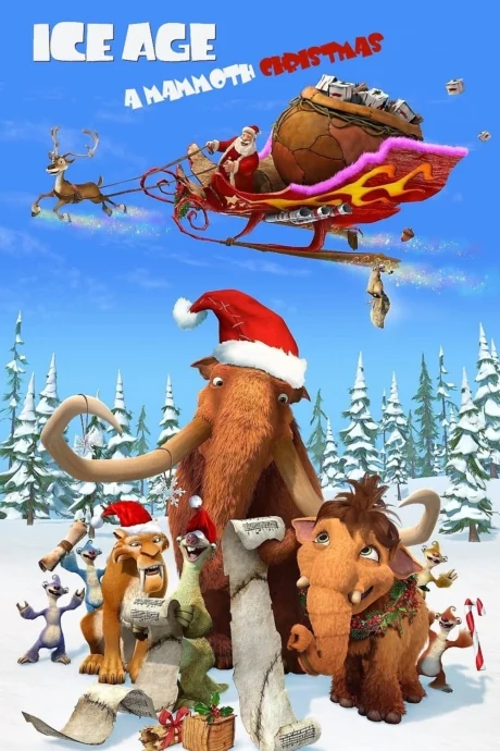 Ice Age: A Mammoth Christmas : (2011)