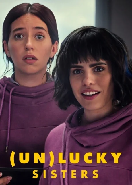 (Un)lucky Sisters () (2024)