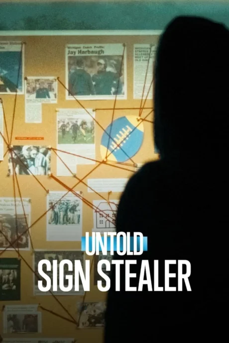 Untold: Sign Stealer (2024)