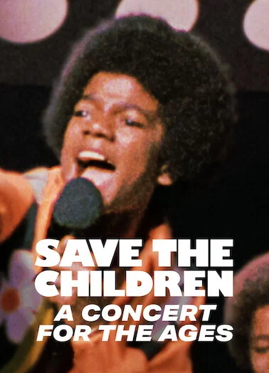 Save the Children A Concert for the Ages (2023)