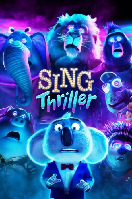 Sing: Thriller : Thriller (2024)