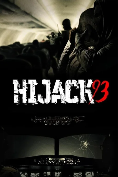 Hijack ’93 93 (2024)