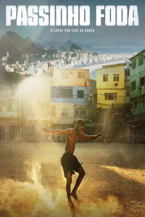 Uncredited: The Story of Passinho : (2025)