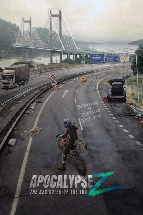 Apocalypse Z: The Beginning of the End : (2024)