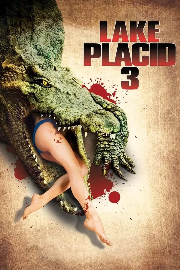 Lake Placid 3: 3 (2010)