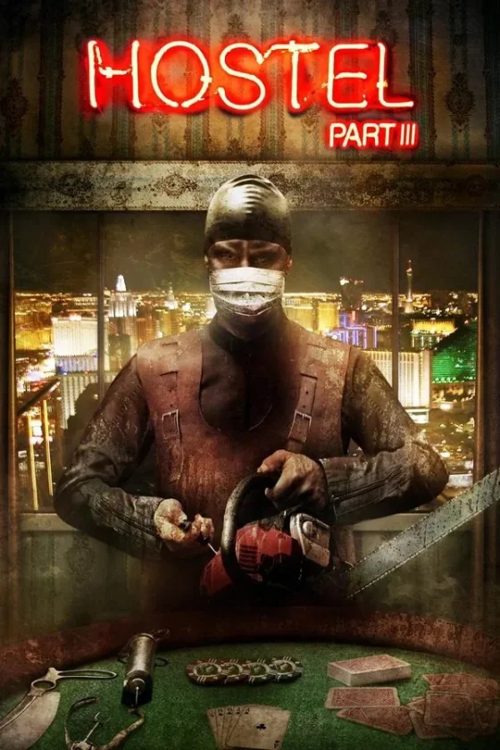 Hostel: Part III 3 (2011)
