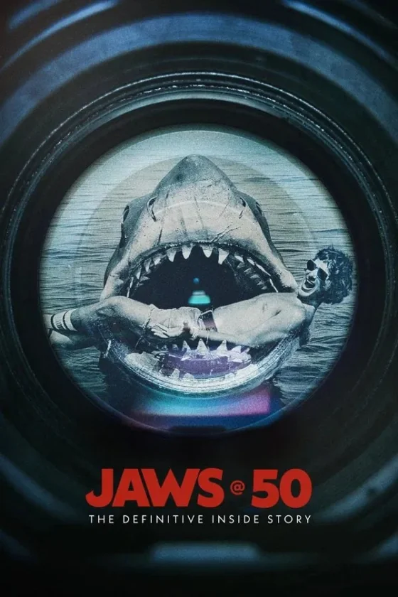 Jaws @ 50 The Definitive Inside Story (2025)