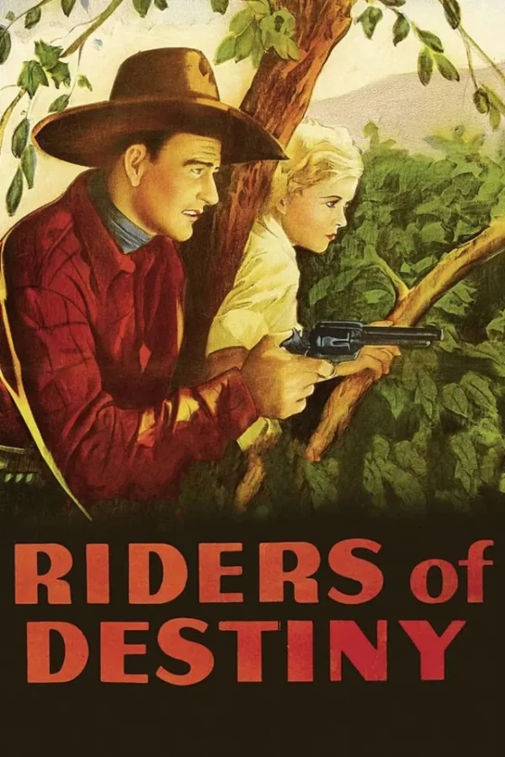 Riders Of Destiny (1933)
