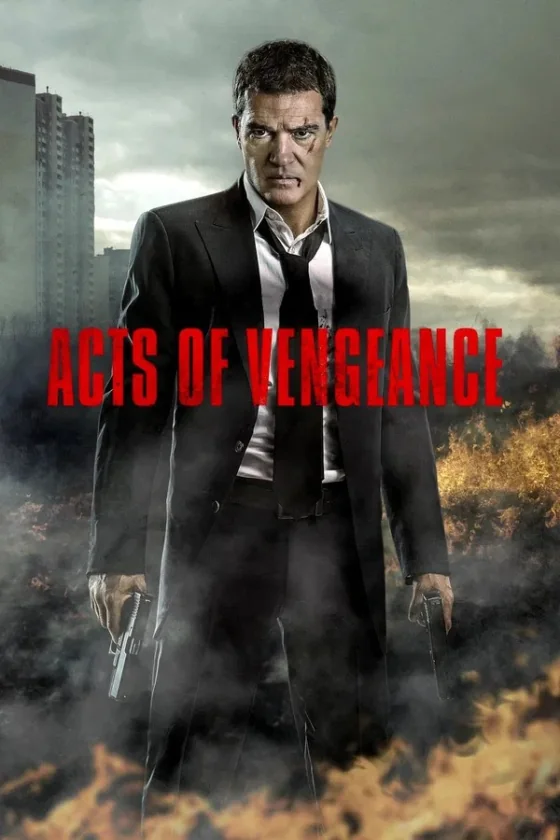 Acts Of Vengeance (2017)
